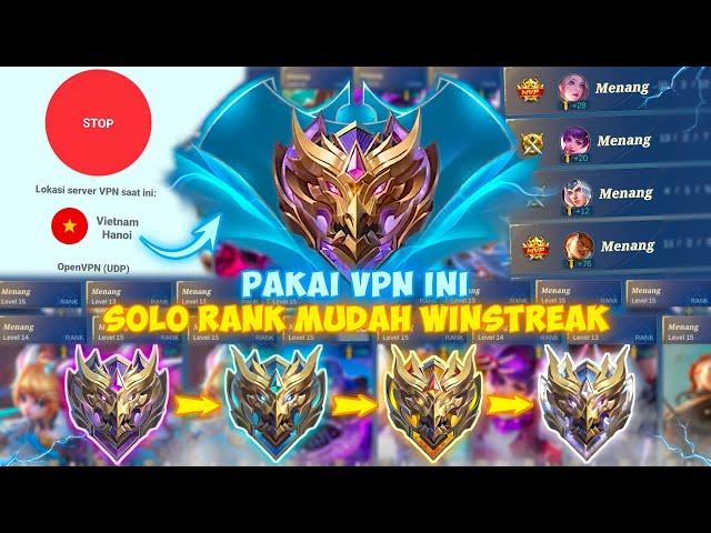 CARA GAMPANG PUSH RANK DAPAT MUSUH NOOB PAKAI VPN MOBILE LEGEND | VPN MOBILE LEGEND TERBARU 2024