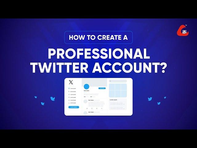 How to Create A Professional Twitter Account | Digital Marketing Tutorial