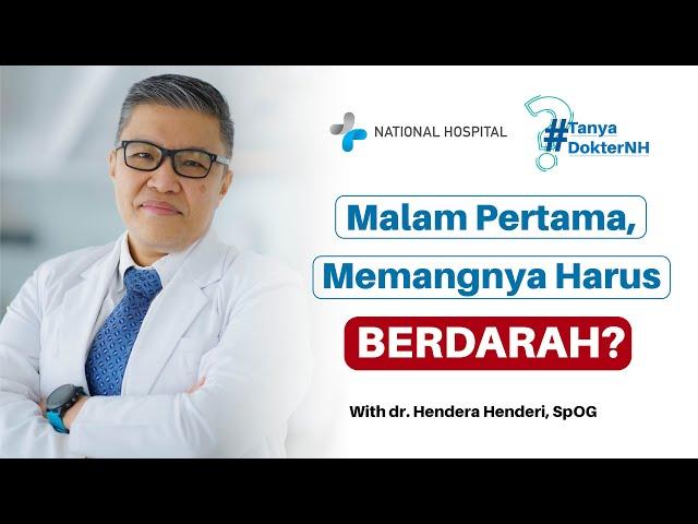 Malam Pertama Kok Tidak Berdarah?