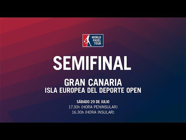Semifinal Masculina Gran Canaria Isla Europea del Deporte Open 2017 | World Padel Tour