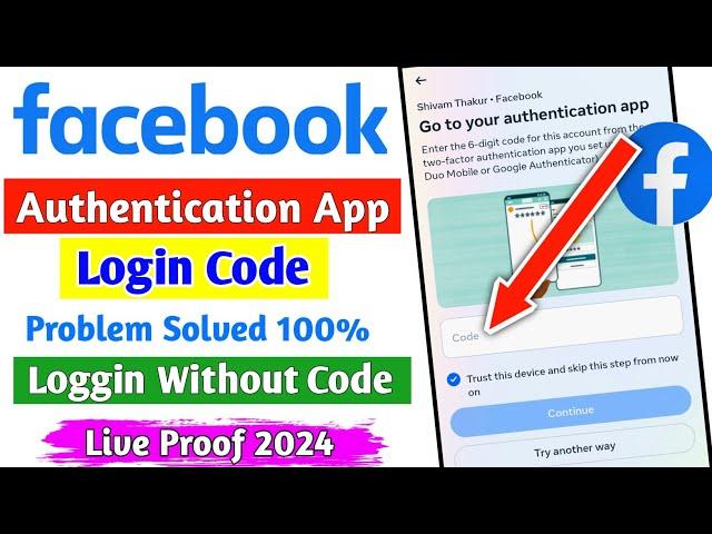 Go to your authentication app facebook problem | go to your authentication app