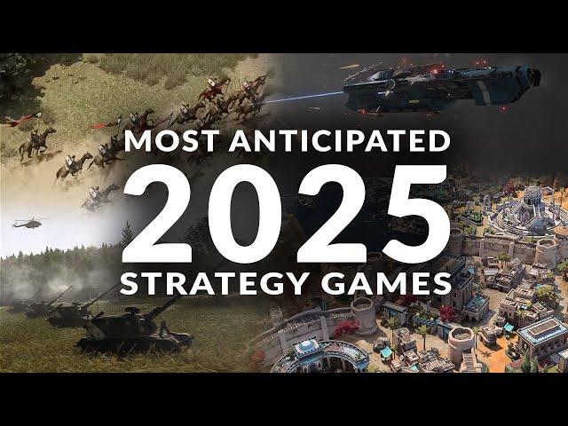 MOST ANTICIPATED NEW STRATEGY GAMES 2025 (Real Time Strategy, 4X & Turn Based Strategy Games)