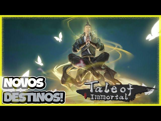 Tale of Immortal - 3 Novos Destinos, NPC excêntrico e DLC Five Blooms! #taleofimmortal