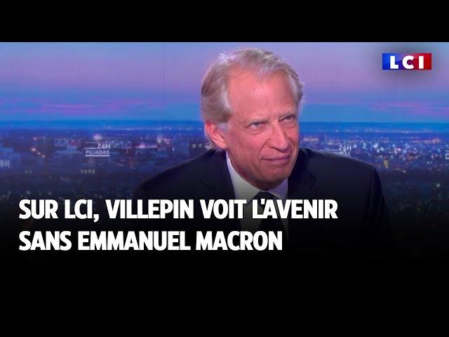 Sur LCI, Villepin voit l'avenir sans Emmanuel Macron