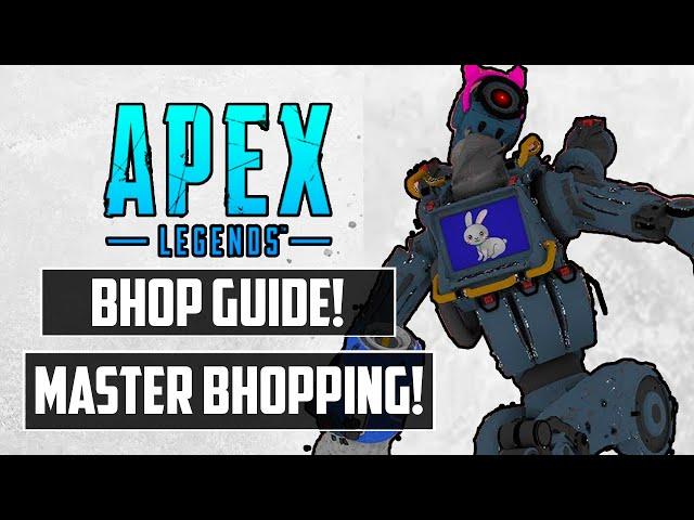 The Only Apex Legends Bunny Hop Guide You Need | Infinite BHOP, Shoot While Bhopping and More!