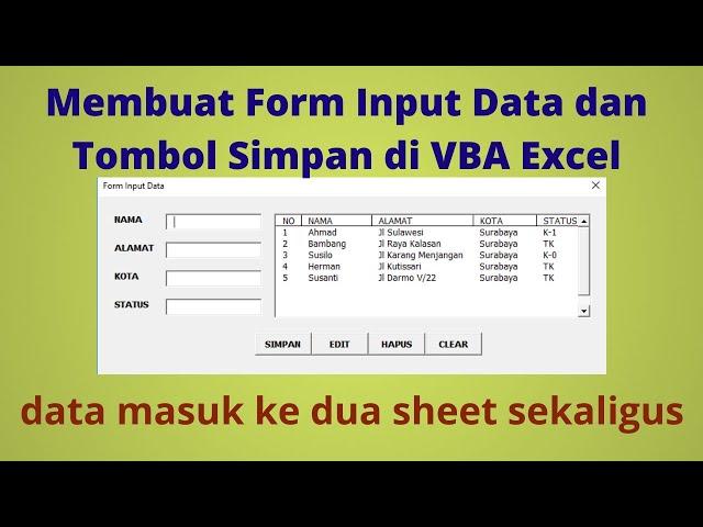 Membuat Form Input Data dan Tombol Simpan di VBA Excel