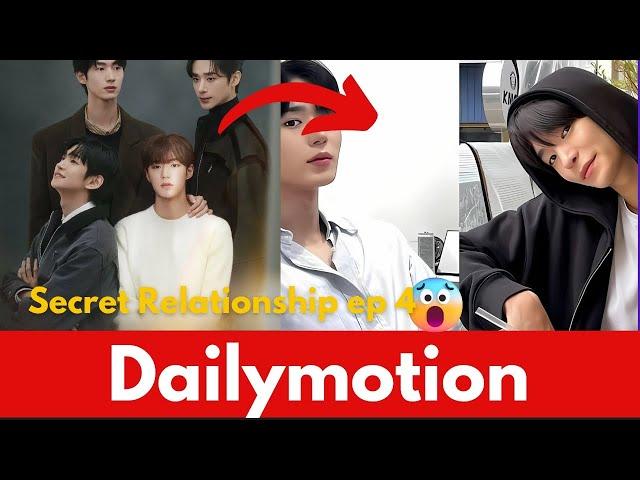 Secret Relationship ep 4 | Dailymotion | What Happens Next?