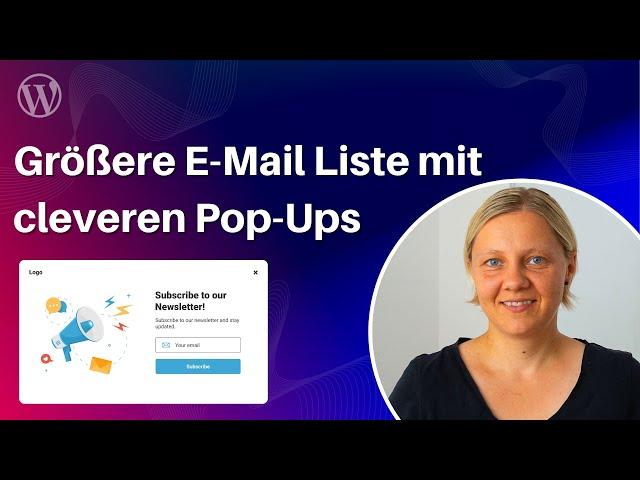 WordPress Popup Builder: Mit cleveren Popups zur größeren E-Mail-Liste → So funktioniert es