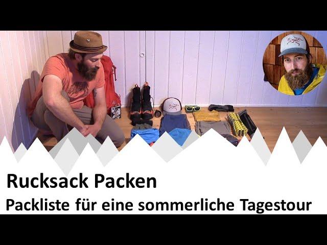 Outdoor-Wissen | Rucksack Packen | Packliste für eine sommerliche Tagestour