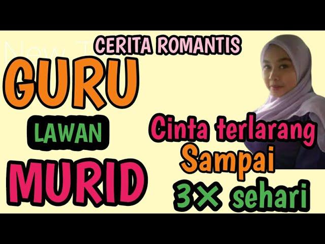 CINTA ROMANTIS,ANTARA GURU DENGAN MURID