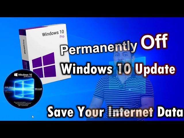 Permanently off Windows 10 Update  Save Your Internet Data  How to off window 10 update How to