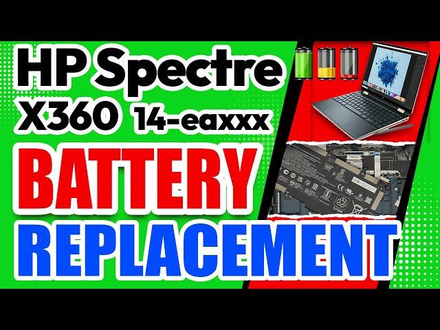 How to Replace Battery on HP Spectre x360 14-ea xxxx