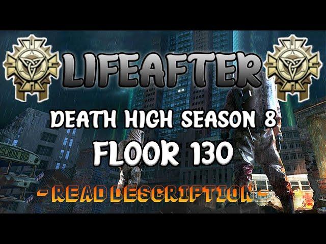 FLOOR 130 DEATH HIGH SEASON 8 | LIFEAFTER ( PILOTED )