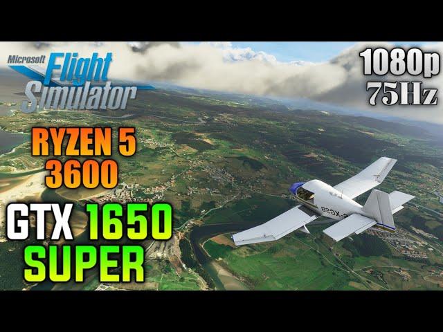 Microsoft Flight Simulator Gtx 1650 Super + Ryzen 5 3600 - Gameplay