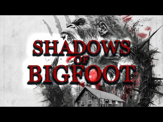 Shadows of Bigfoot (2024) | Full Movie | Horror | Bigfoot