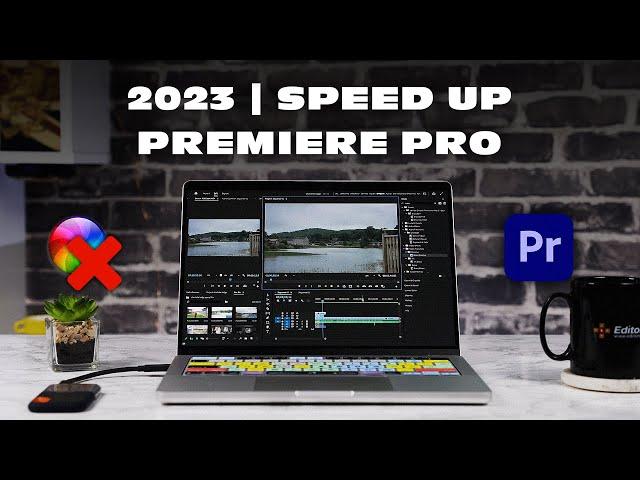 SIMPLE Ways to SPEED UP Premiere Pro in 2024