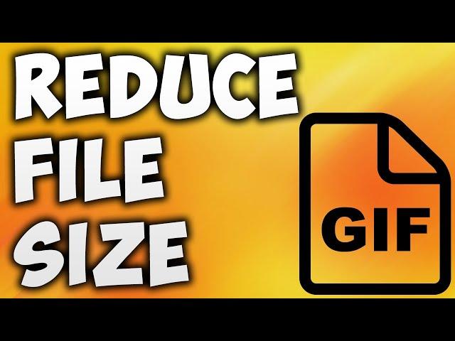 How To Reduce GIF Size Without Losing Quality Online - Lower or Decrease GIF File Size Reducer