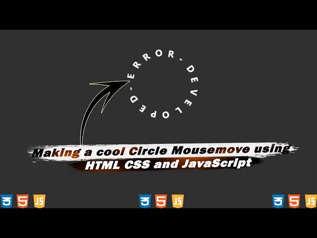 Making a cool Circle Mousemove using HTML CSS and JavaScript