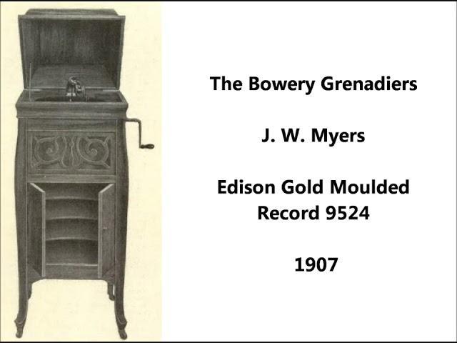 J. W. Myers "The Bowery Grenadiers" LYRICS Edison cylinder 9524 (1907) volunteer fire brigades