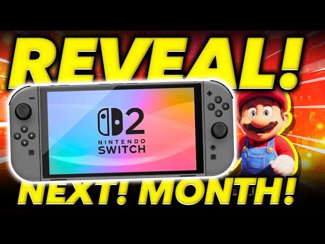 Nintendo Switch 2 WILL Be Revealed Next Month!