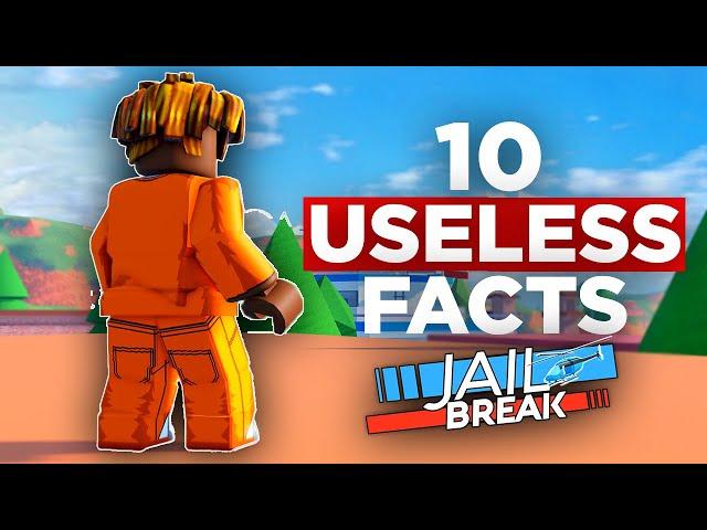 10 Absolutely Useless Facts About Roblox Jailbreak: Prison Edition