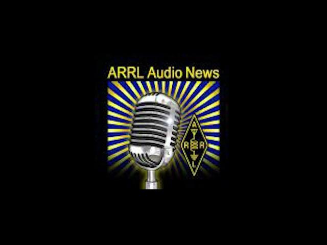 ARRL Audio News For May 24, 2024