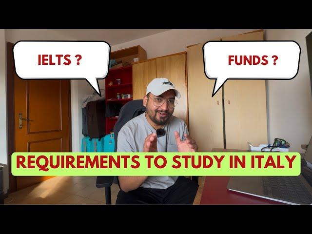 Requirements to Study in Italy in 2025