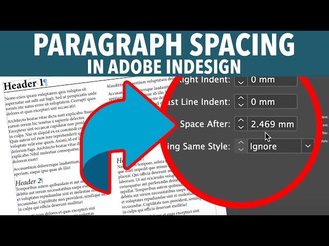 InDesign Space Before and Space After [Tutorial | Paragraph Spacing | Typography]