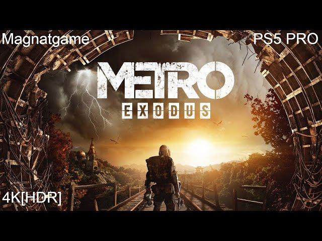 Metro Exodus на PS5 PRO  3 серия . Полное прохождение