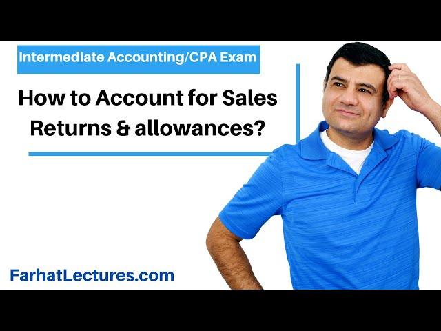 How to Account for Sales Returns and Allowances Journal Entry.