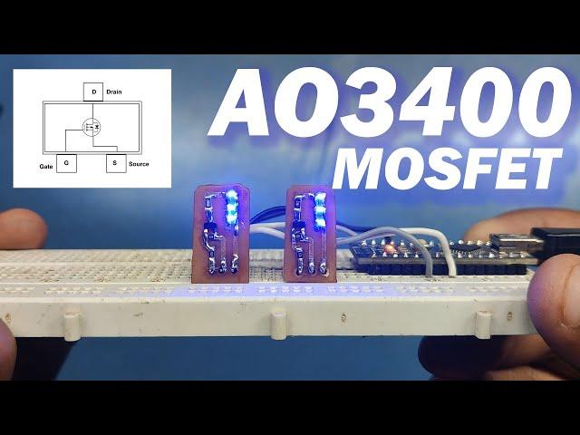 How to use AO3400 N Channel Mosfet