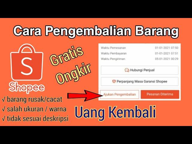 Cara Pengembalian Barang di Shopee agar  Gratis Ongkir