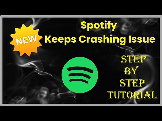 Spotify App Keeps Crashing Issue Android & Ios - 2023