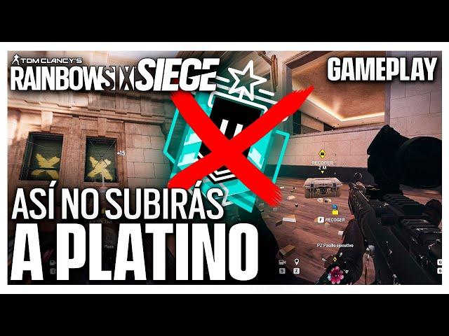 HACIENDO esto NO SUBIRÁS a PLATINO en R6 | Caramelo Rainbow Six Siege Gameplay Español