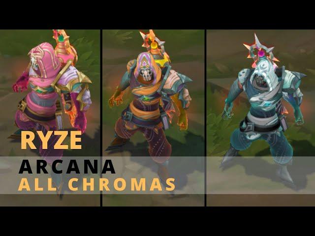 Arcana Ryze All Chromas - League Of Legends