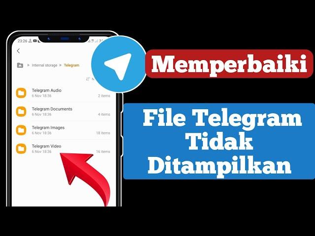 Cara Memperbaiki File Telegram Tidak Ditampilkan di File Manager | cara memperbaiki file telegram