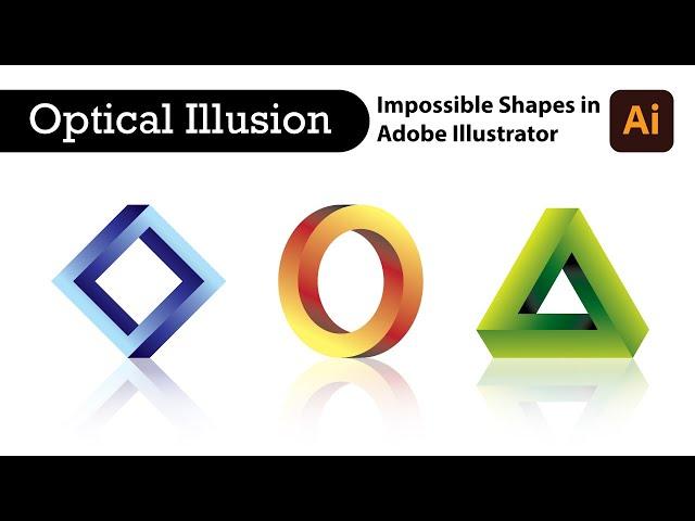 Optical Illusion: How to draw impossible shapes in Adobe Illustrator