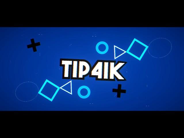 ИНТРО на заказ для TIP4IK