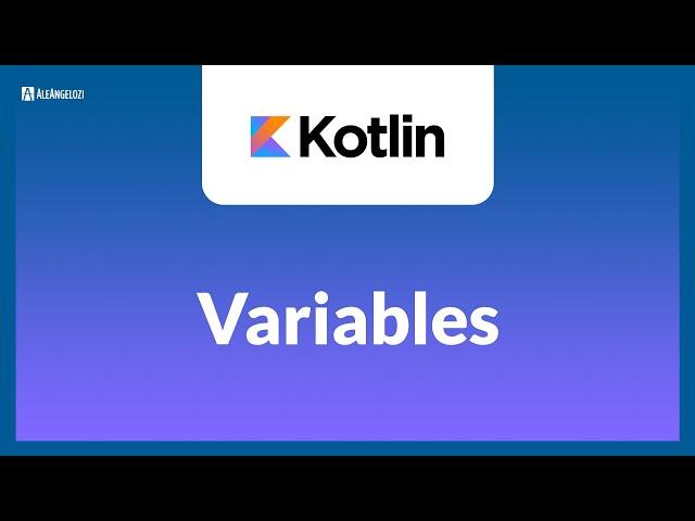 Kotlin - Variables