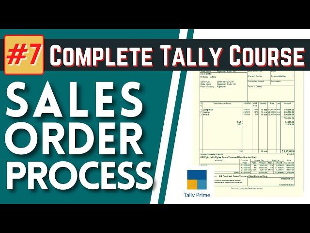 #7 Tally Prime//Sales Order Process//Sales Order//Delievery Note//Rejection in//Sales Invoice//2021