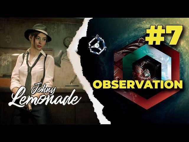 Прохождение Observation. Выпуск 7 (Финал)