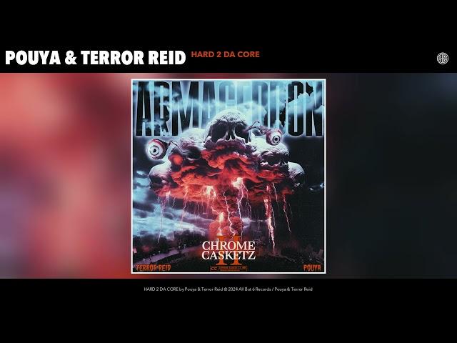Pouya & Terror Reid - HARD 2 DA CORE [Official Audio]