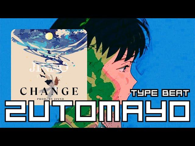 ZUTOMAYO x YAMA x J-POP Type Beat ~ "Change"