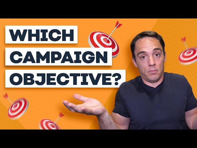 How to Choose The Right Facebook Campaign Objective