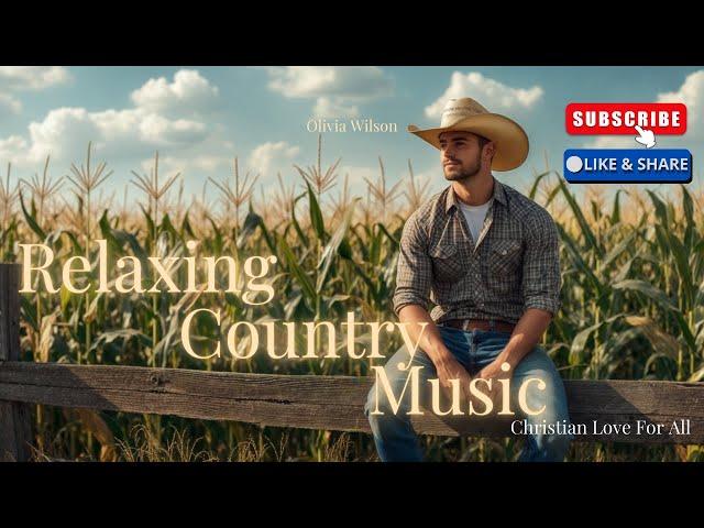 Best Relaxing Country Music