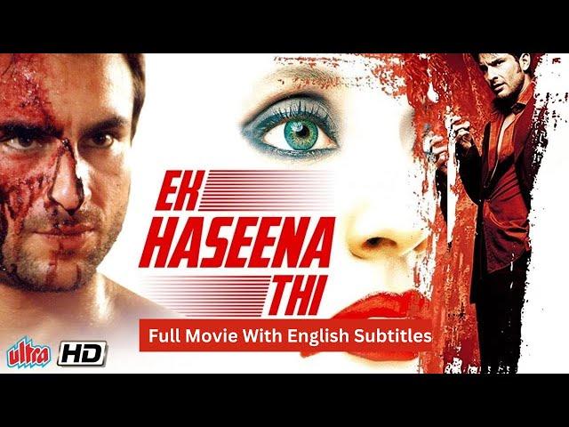 Ek Hasina Thi (Full Movie With English Subtitles) | Saif Ali Khan, Urmila Matondkar | Superhit Film