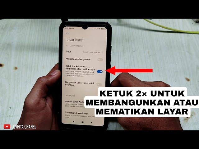 tutor ketuk 2 kali untuk mematikan dan menghidupkan layar di xiaomi