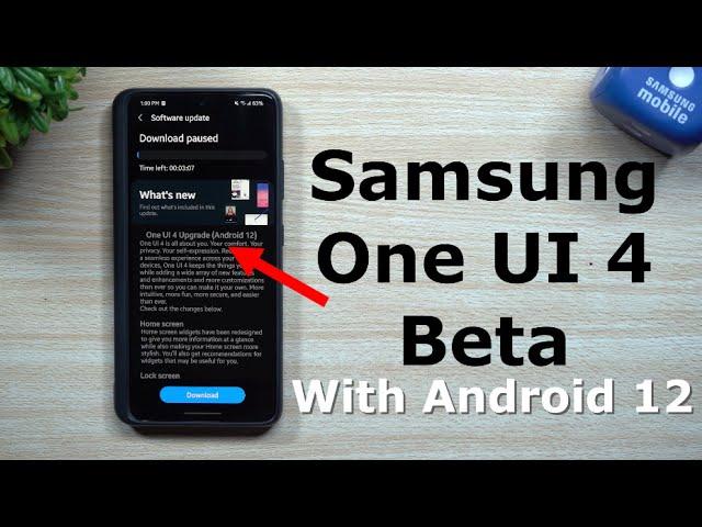 Samsung One UI 4 Beta With Android 12 Is Here!