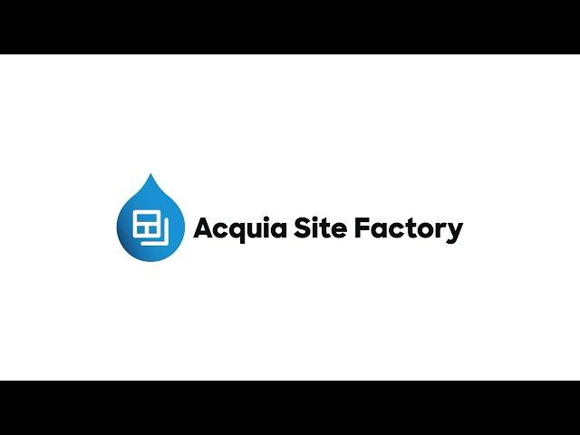 This is Site Factory, the best multi-site solution to build and manage Drupal applications