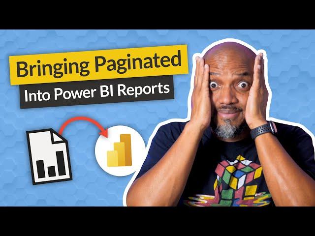 Bringing Paginated into Power BI reports - INSANE AMAZING!